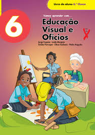  Ed. Visual e Ofícios  6ª classe